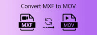 convert MXF to MOV on macOS Monterey and Windows 11